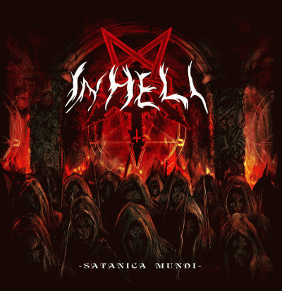In Hell (FRA) : Satanica Mundi
